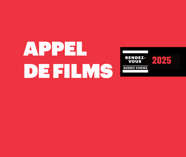 APPEL DE FILMS : 43e ÉDITION DES RVQC